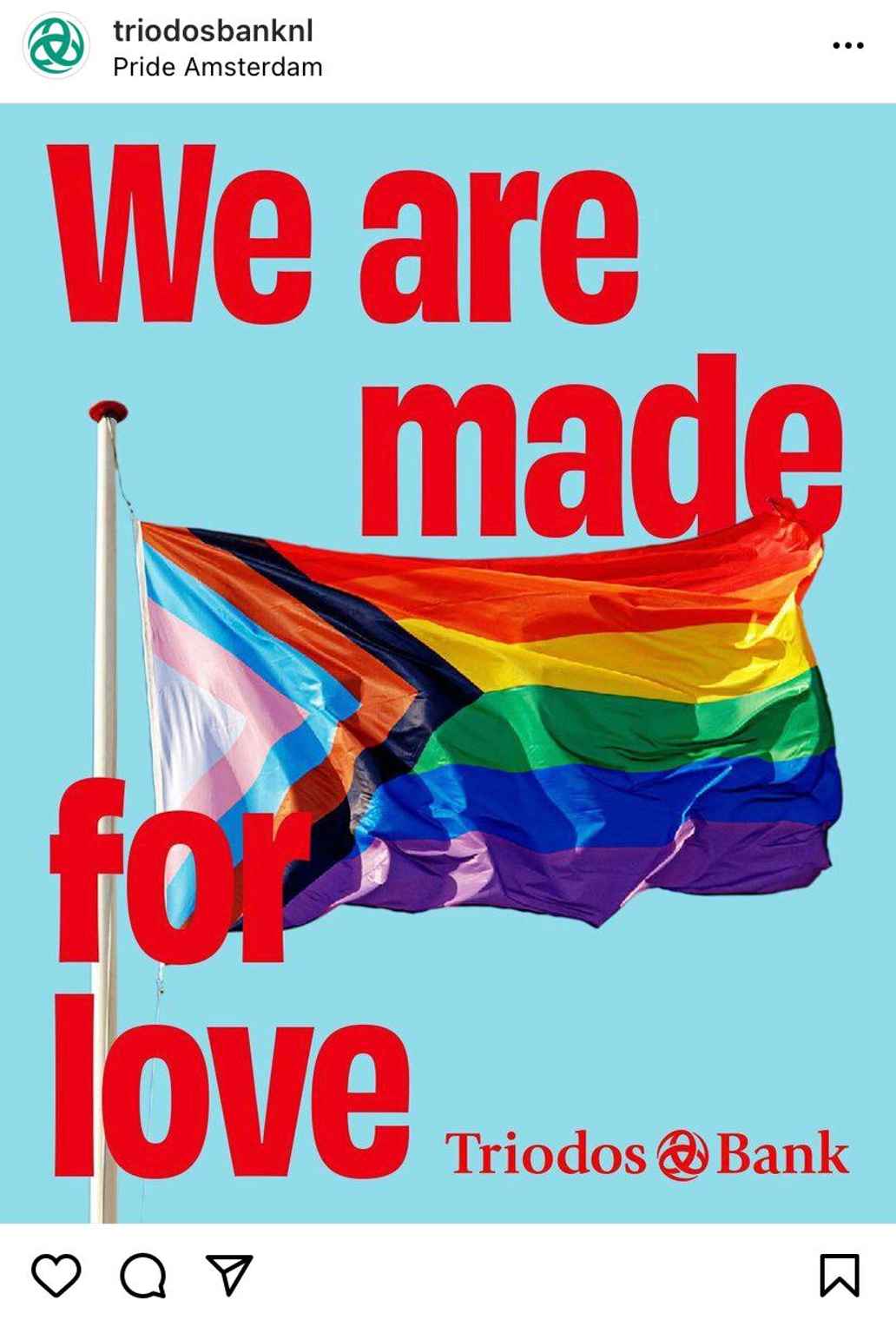 Screenshot van instagramaccount Triodos Bank met de progress pridevlag en we are made for love